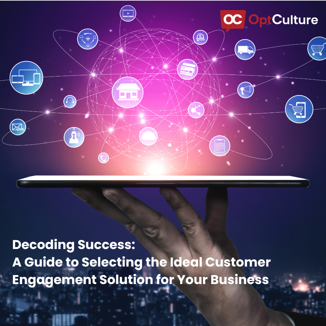How to Choose the Right Customer Engagement Solution for Your Business