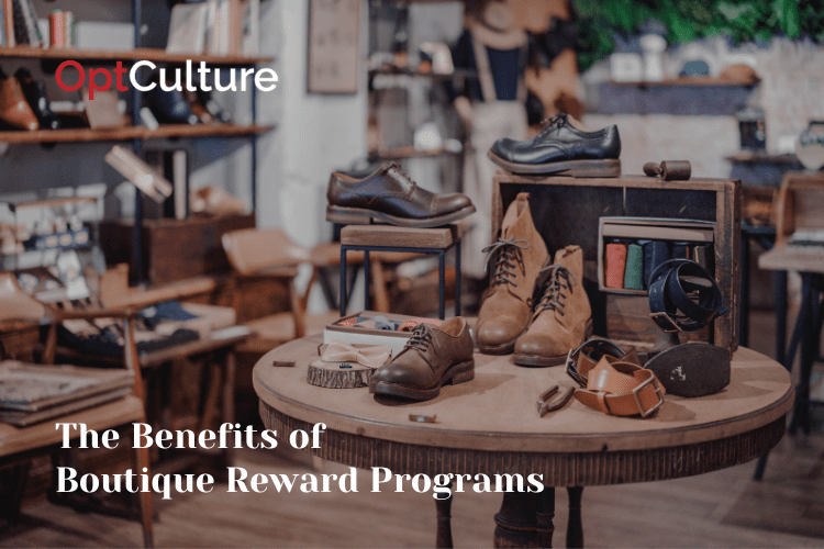 The Benefits of Boutique Reward Programs