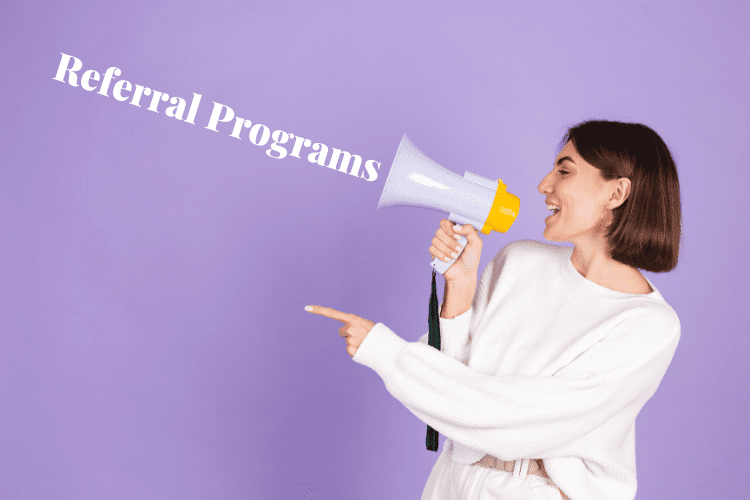 Referral Programs in your Loyalty Marketing Strategy