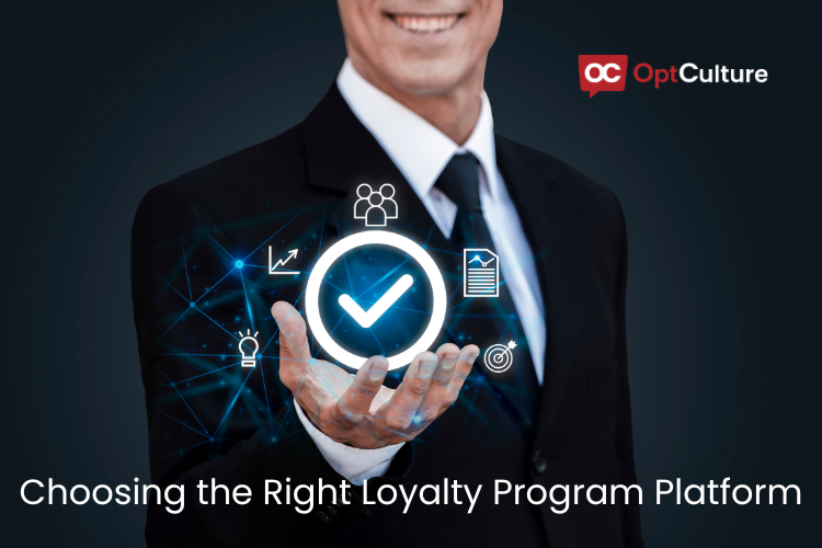 Choosing the Right Loyalty Program Platform