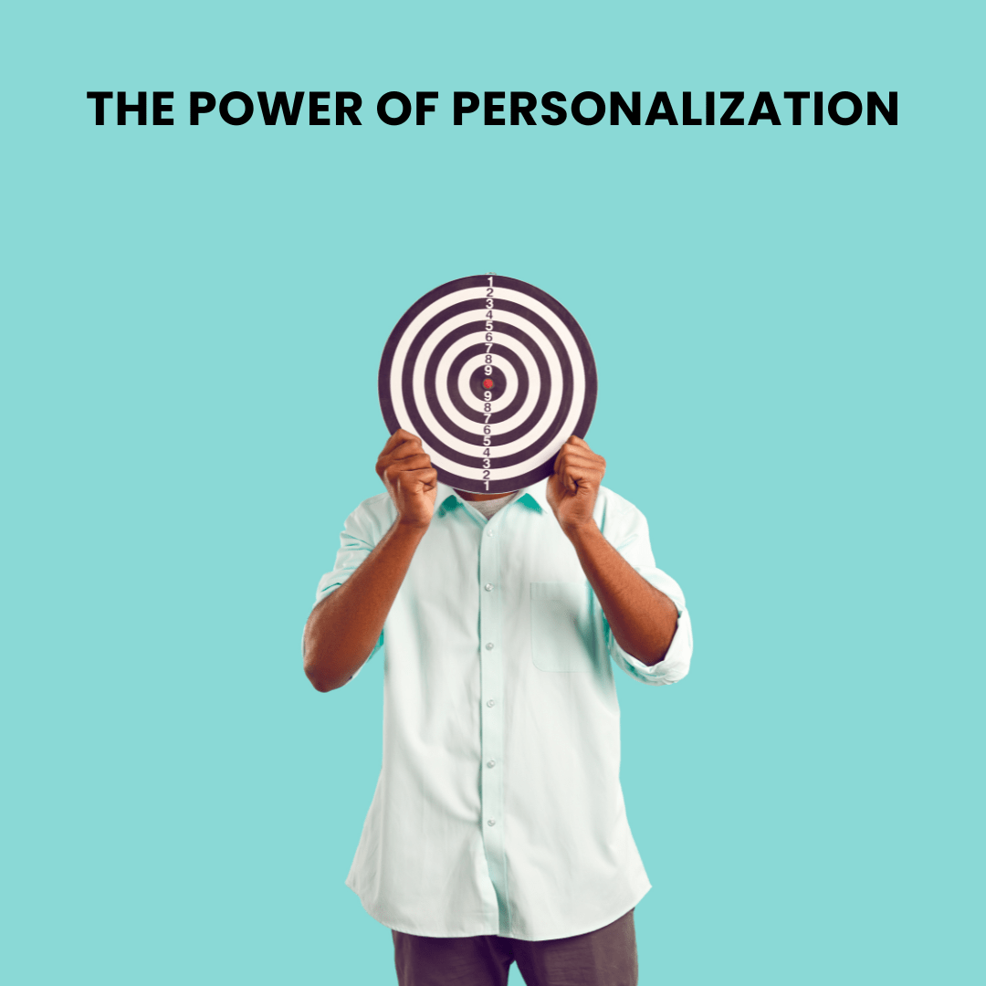 The Power of Personalization