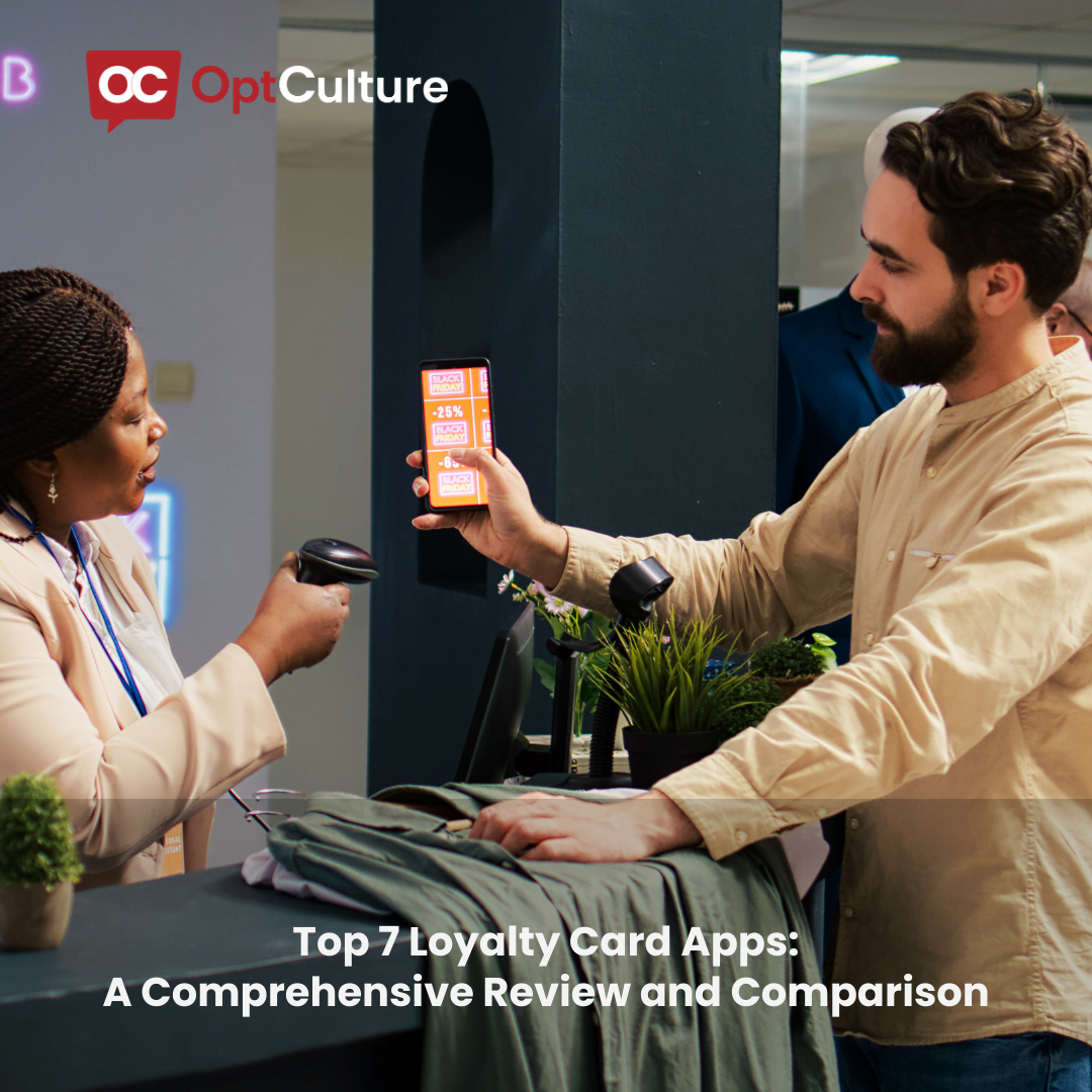 Top 7 Loyalty Card Apps A Comprehensive Review and Comparison