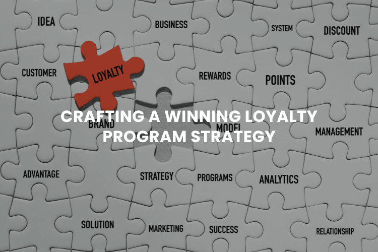 Crafting a Winning Loyalty Program Strategy for U.S. Retailers